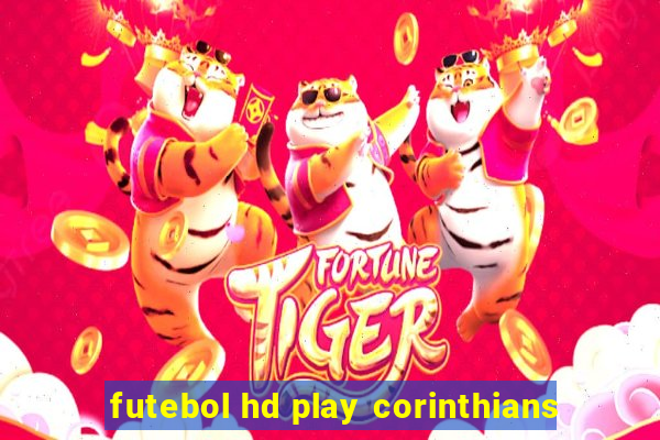 futebol hd play corinthians