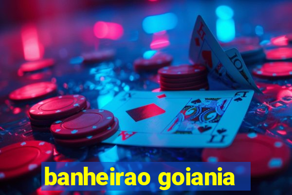 banheirao goiania