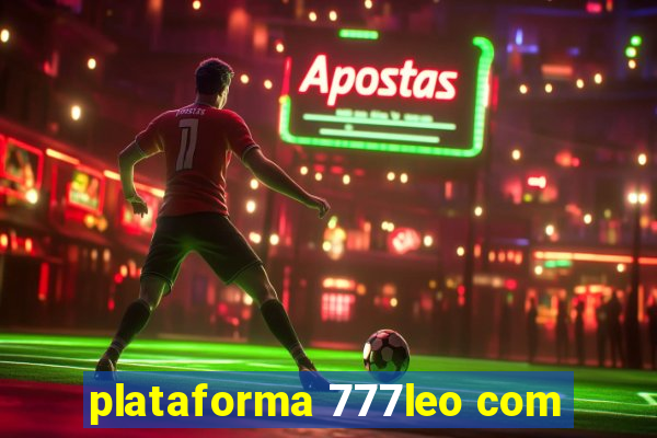 plataforma 777leo com