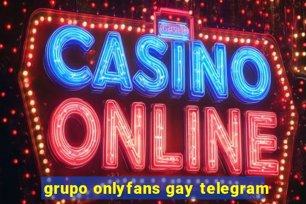 grupo onlyfans gay telegram