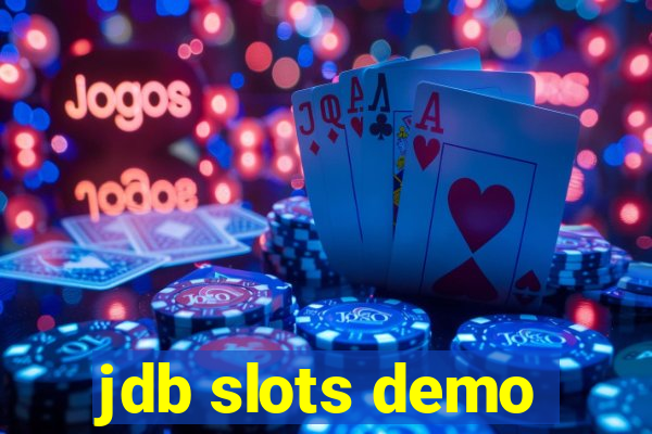 jdb slots demo