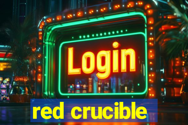 red crucible