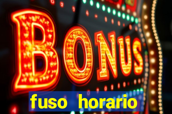 fuso horario barcelona x brasil