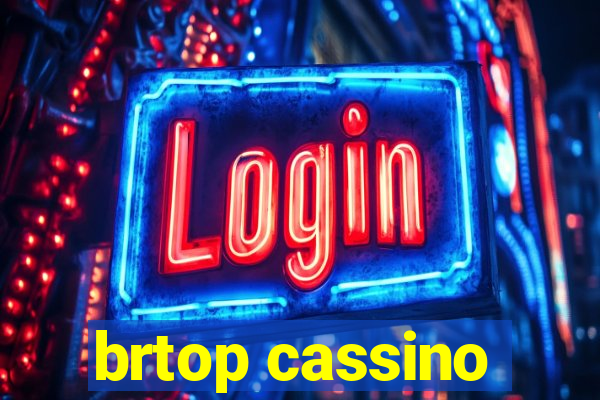 brtop cassino