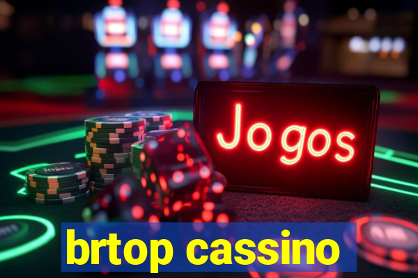 brtop cassino