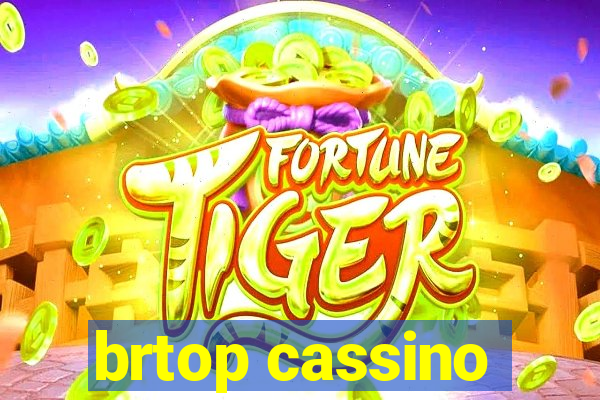 brtop cassino