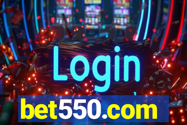 bet550.com