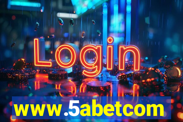 www.5abetcom