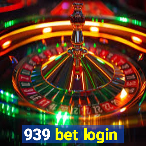 939 bet login