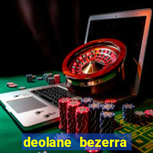 deolane bezerra plataforma de jogos