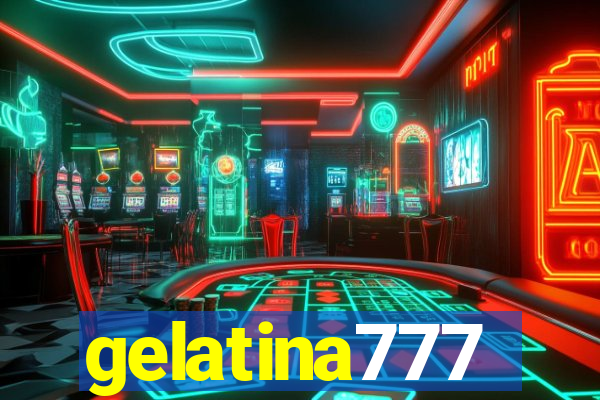 gelatina777