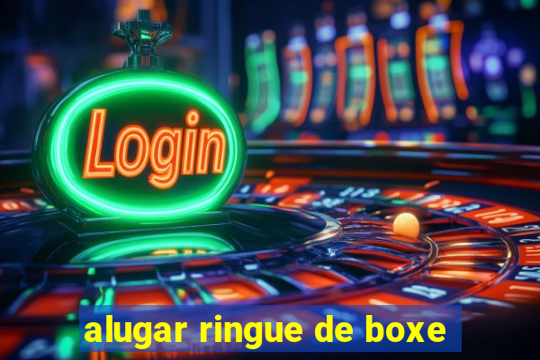 alugar ringue de boxe