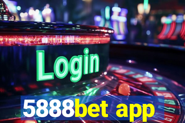 5888bet app