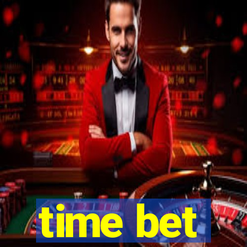 time bet