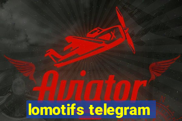 lomotifs telegram