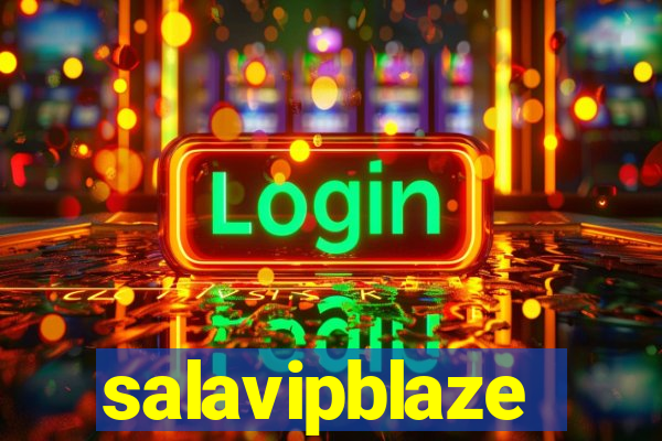 salavipblaze