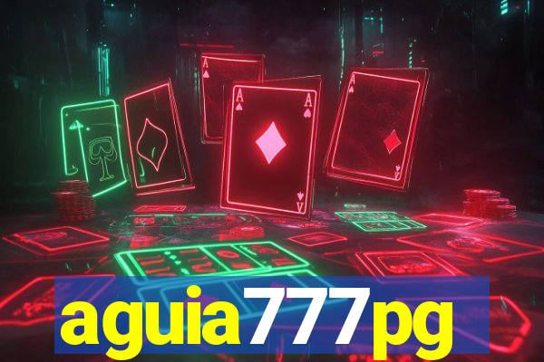 aguia777pg