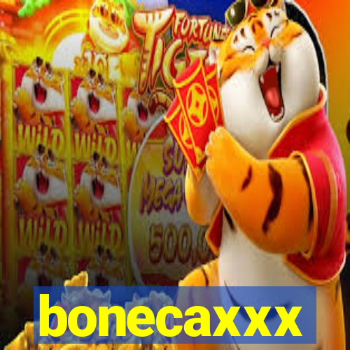 bonecaxxx