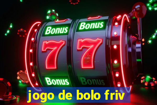 jogo de bolo friv