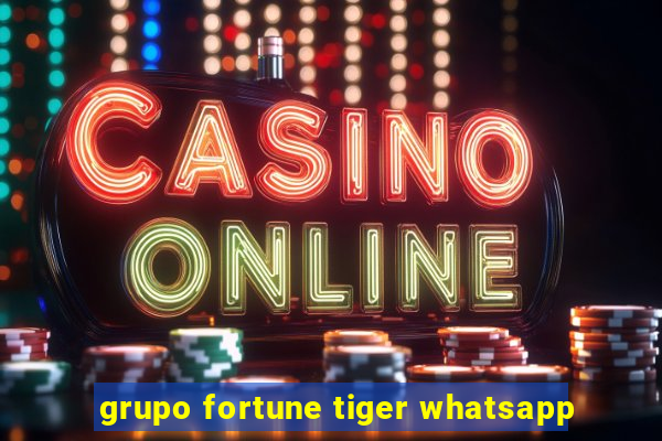 grupo fortune tiger whatsapp