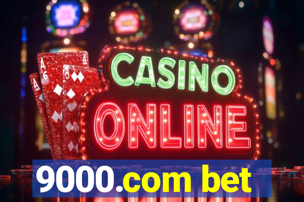 9000.com bet