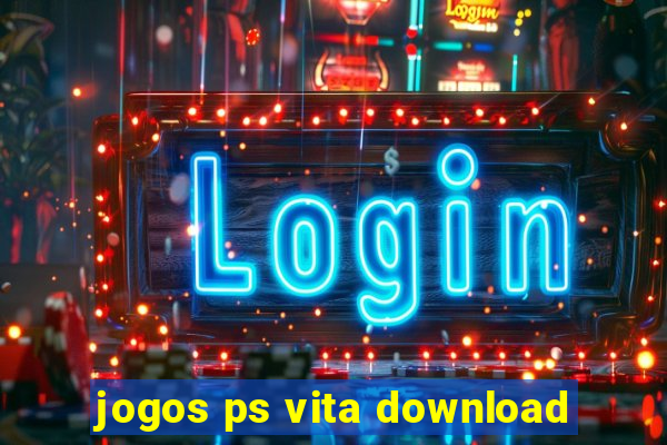 jogos ps vita download