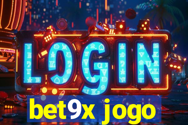 bet9x jogo