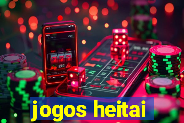 jogos heitai