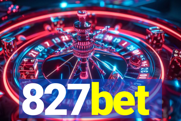 827bet