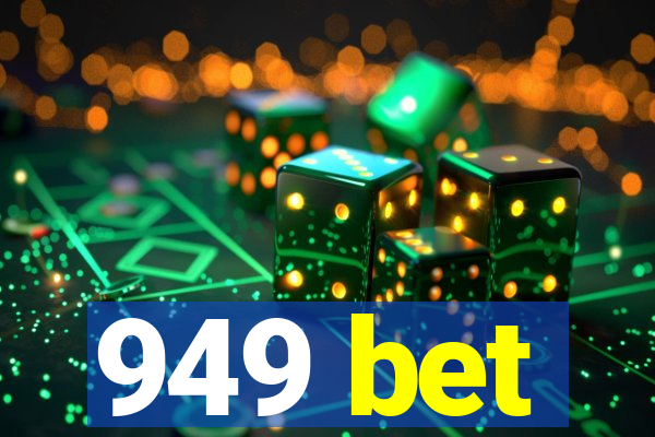 949 bet