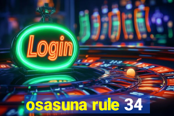 osasuna rule 34