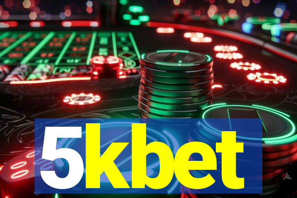 5kbet