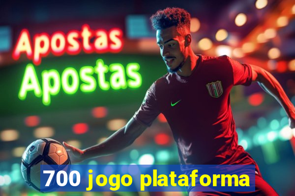 700 jogo plataforma