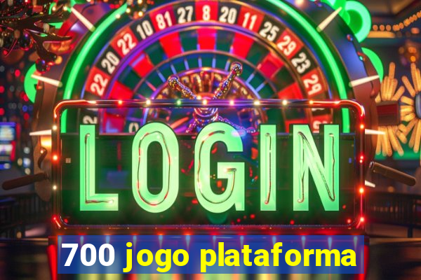 700 jogo plataforma