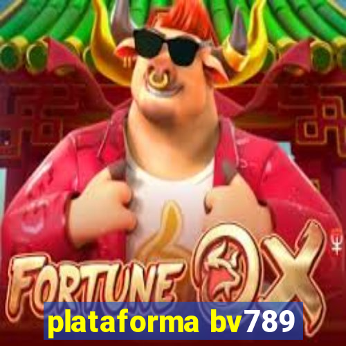 plataforma bv789