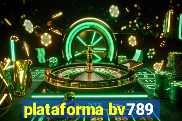 plataforma bv789