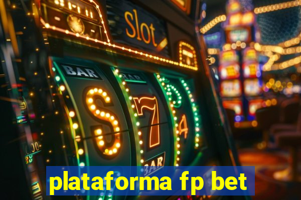 plataforma fp bet