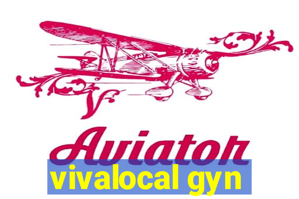 vivalocal gyn