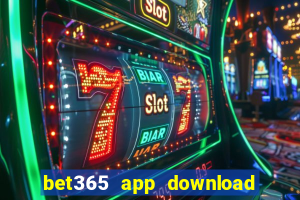 bet365 app download play store