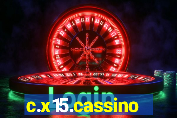 c.x15.cassino