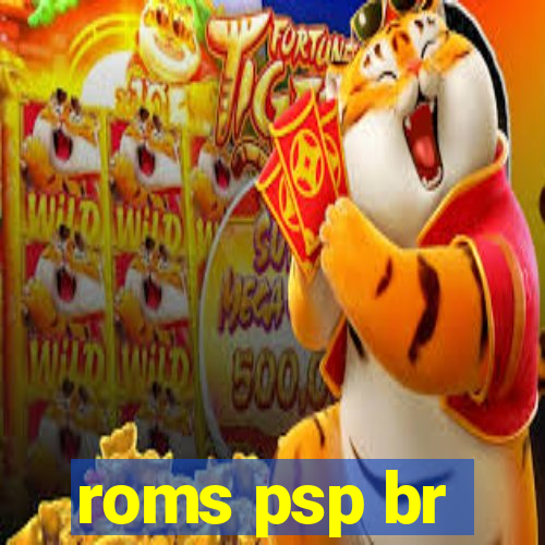 roms psp br