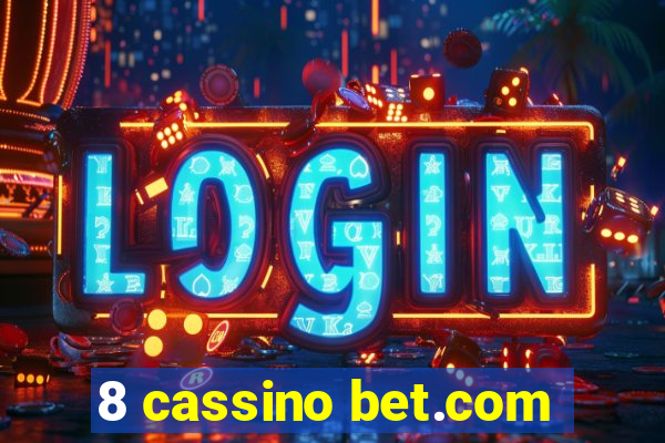 8 cassino bet.com