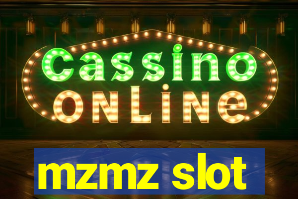 mzmz slot