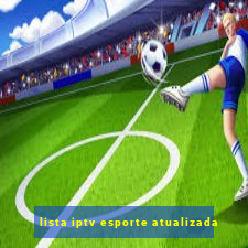 lista iptv esporte atualizada