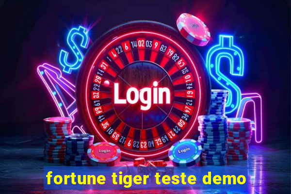 fortune tiger teste demo