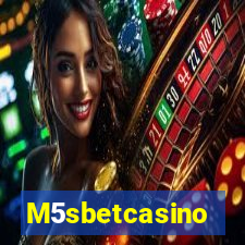 M5sbetcasino