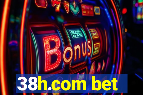 38h.com bet