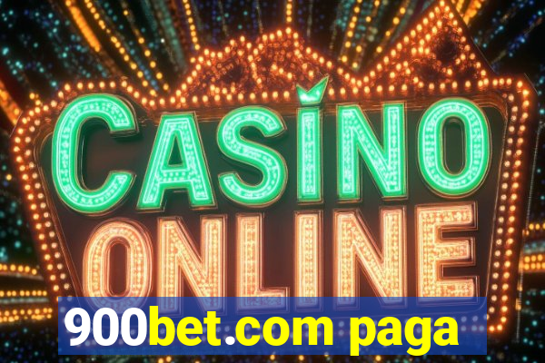 900bet.com paga