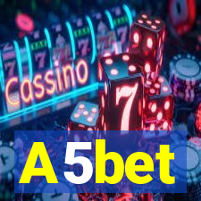 A5bet