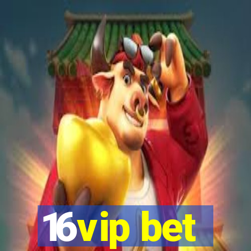 16vip bet